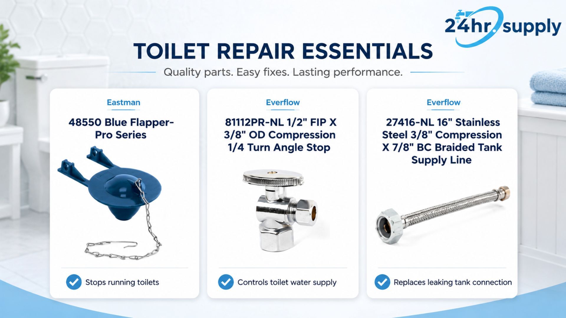Toilet repair parts for fixing running toilets, valves, and supply lines